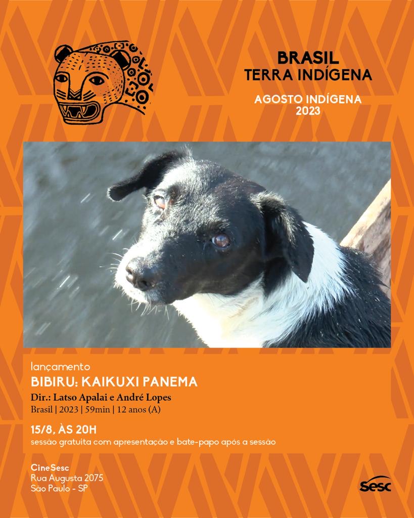 Lançamento do documentário "Bibiru: kaikuxi panema"