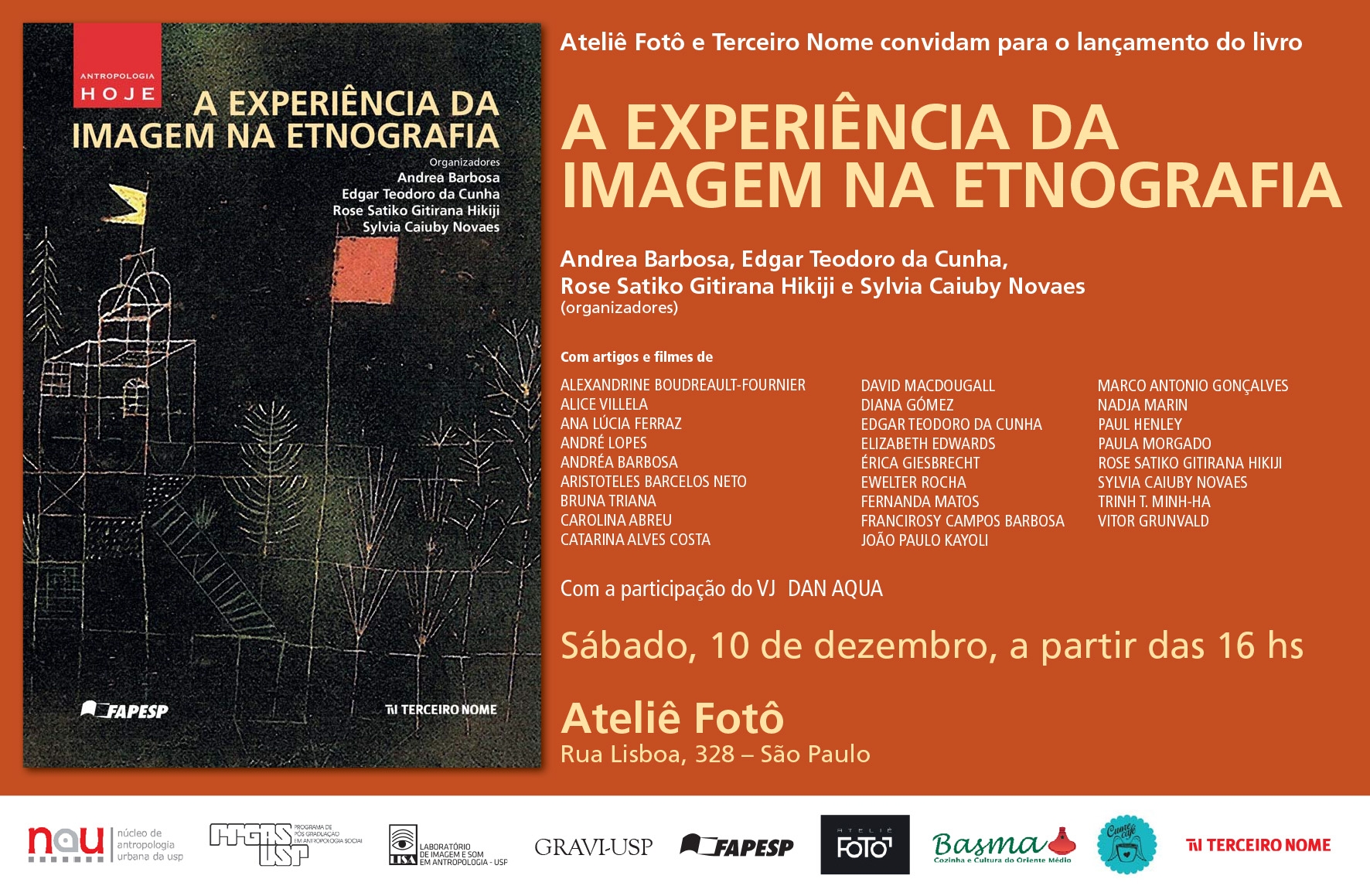 Ateliê Fotô e Terceiro Nome convidam para o lançamento do livro "A Experiência da Imagem na Etnografia"