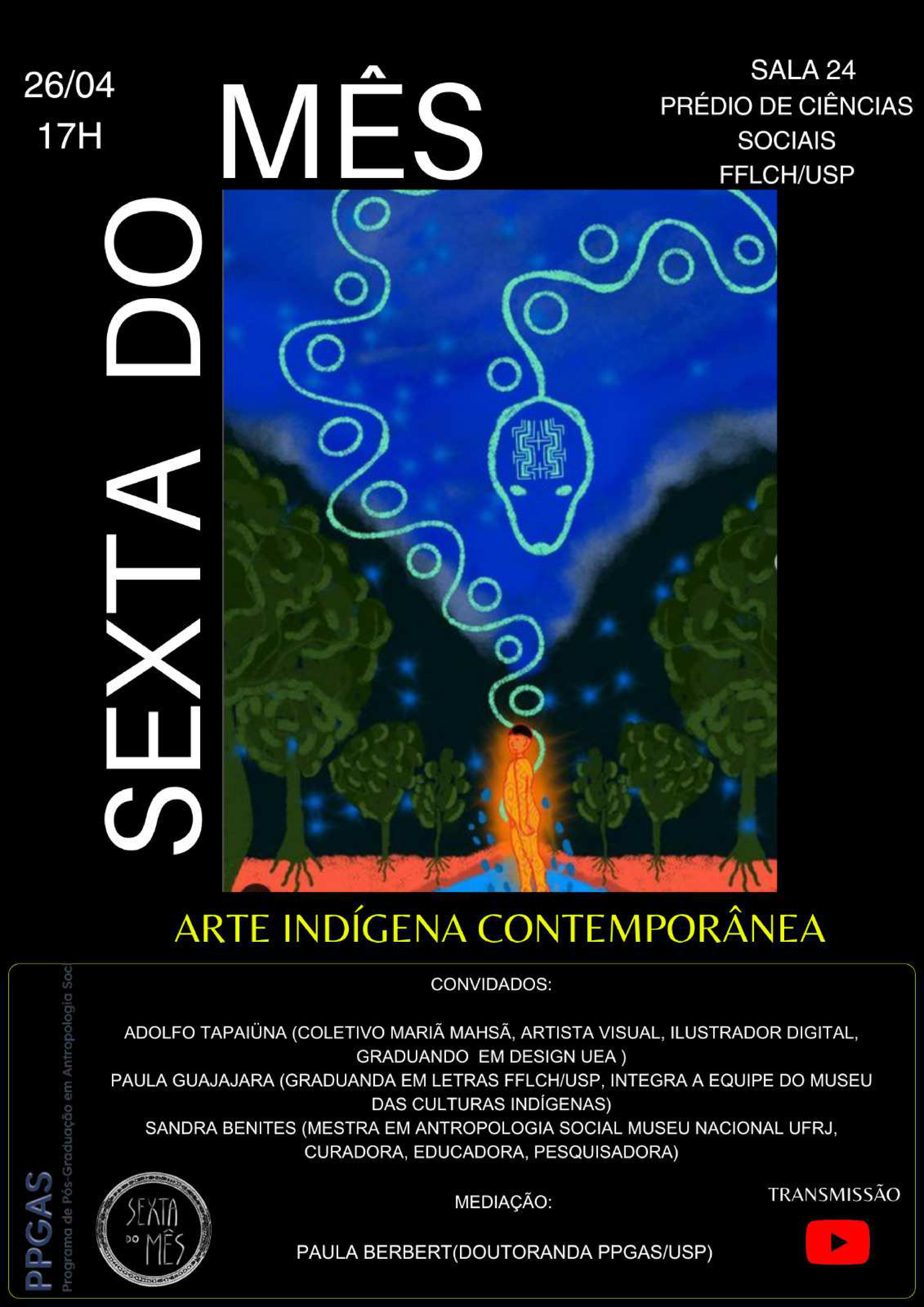 Sexta do Mês: Arte Indígena Contemporânea