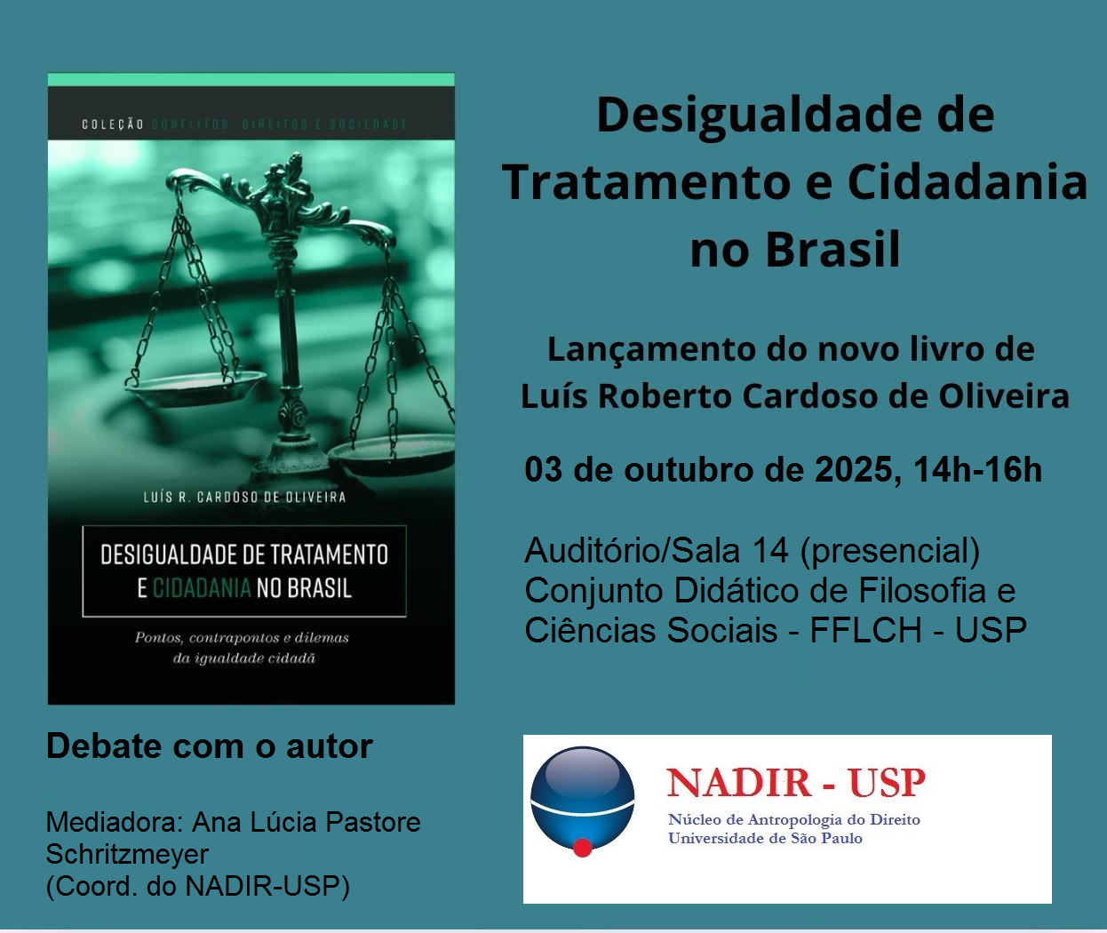 Lançamento: Desigualdade de tratamento e cidadania no Brasil