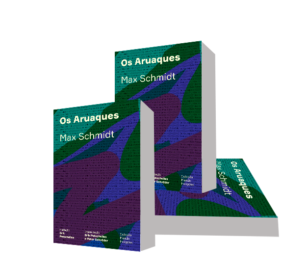 Release of the book "Os Aruaques", by Max Schmidt