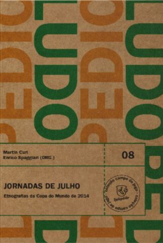 Jornadas de julho: etnografias da Copa do Mundo de 2014