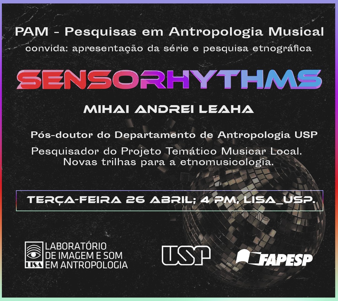 Pós-doutor Mihai Leaha apresenta etnografia série Sensorhythms